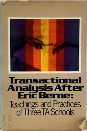 Transactional Analysis After Eric Berne - Graham Barnes, Michael Brown Transactional Analysis After Eric Berne - Graham Barnes, Michael Brown