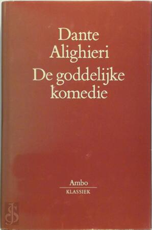 De goddelijke komedie - Dante Alighieri De goddelijke komedie - Dante Alighieri