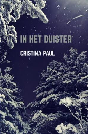 In het duister - Cristina Paul In het duister - Cristina Paul