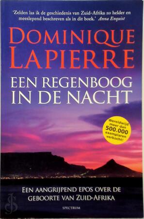 Een regenboog in de nacht - Dominique Lapierre