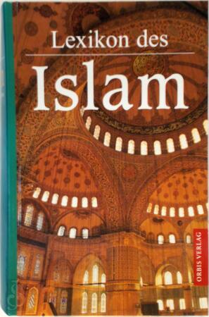 Lexikon des Islam - Thomas Patrick Hughes