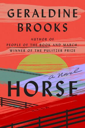 Horse - Geraldine Brooks Horse - Geraldine Brooks