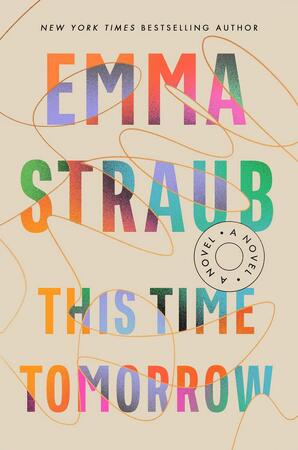 This time tomorrow - Emma Straub This time tomorrow - Emma Straub