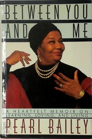 Between you and me - Pearl Bailey