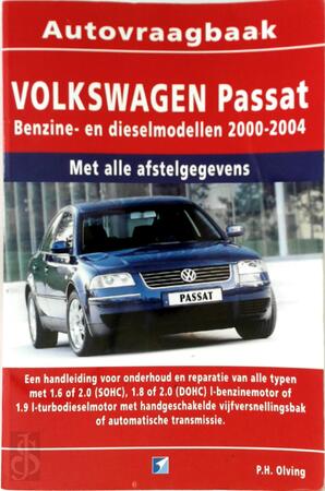 Vraagbaak Volkswagen Passat - Vraagbaak Volkswagen Passat -