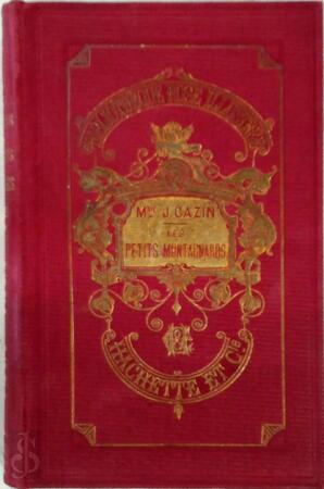 Les Petits Montagnards, par Mme Jeanne Cazin ... - Jeanne Cazin Les Petits Montagnards, par Mme Jeanne Cazin ... - Jeanne Cazin