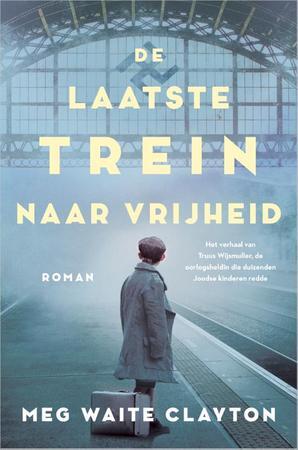 De laatste trein naar vrijheid (Special) - Meg Waite Clayton De laatste trein naar vrijheid (Special) - Meg Waite Clayton