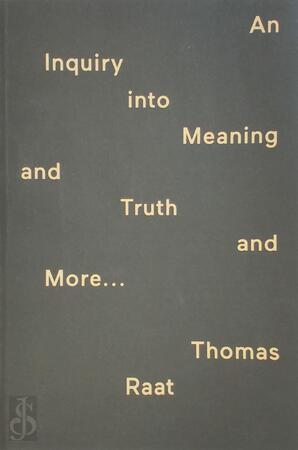 An inquiry into meaning and truth - John Welchman