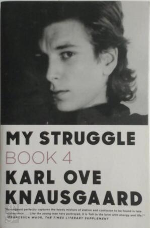 My Struggle Book 4 - Karl Ove Knausgaard
