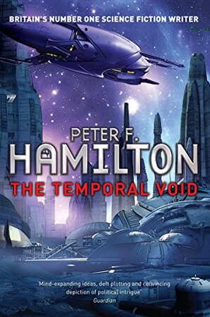 Temporal Void - Peter F Hamilton