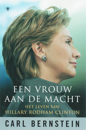 Een vrouw aan de macht - Carl Bernstein