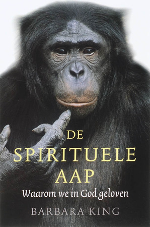 De spirituele aap - Barbara King De spirituele aap - Barbara King