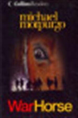 War Horse - Michael Morpurgo War Horse - Michael Morpurgo