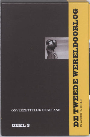 Wereldoorlog II / 3 Onverzettelijk Engeland + DVD - Bart Kin, Angelique van der ( red. ) Laan