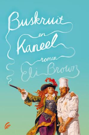 Buskruit en kaneel - Eli Brown