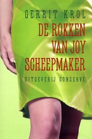 De rokken van Joy Scheepmaker - Gerrit Krol De rokken van Joy Scheepmaker - Gerrit Krol