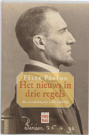 Novellen in drie regels - F. Feneon Novellen in drie regels - F. Feneon