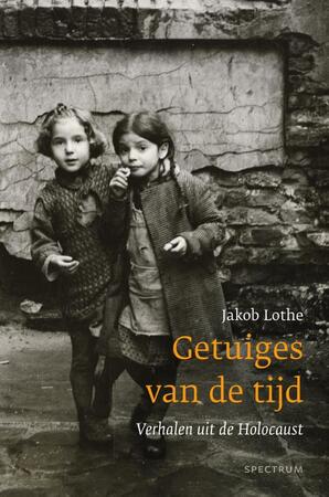 Getuiges van de tijd - Jakob Lothe Getuiges van de tijd - Jakob Lothe