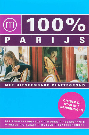 100% Parijs - E. ter Bekke 100% Parijs - E. ter Bekke