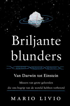 Briljante blunders - Mario Livio Briljante blunders - Mario Livio