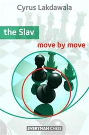 The Slav - Cyrus Lakdawala The Slav - Cyrus Lakdawala