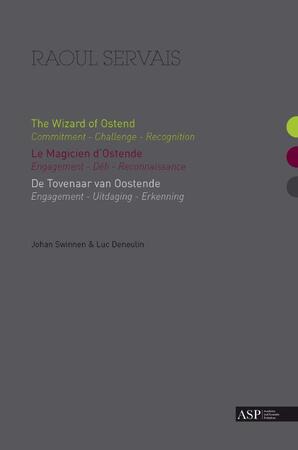 Raoul Servais - Johan Swinnen, Luc Deneulin