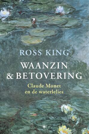 Waanzin en betovering - Ross King Waanzin en betovering - Ross King