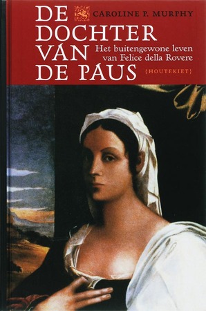 De dochter van de paus - Caroline P. Murphy De dochter van de paus - Caroline P. Murphy