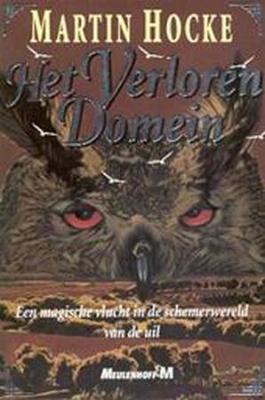 Het verloren domein - Martin. Hocke