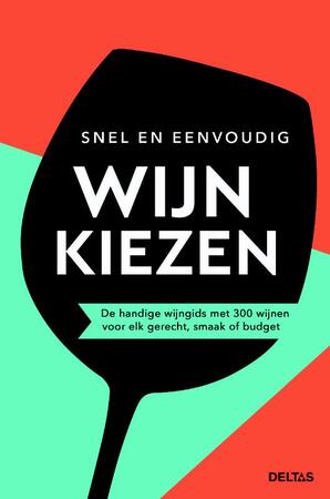 Snel en eenvoudig wijn kiezen - 