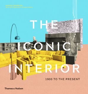 The Iconic Interior - Dominic Bradbury (ISBN 9780500023334)