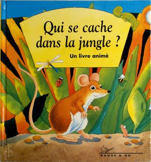 Qui se cache dans la jungle ? - Collectif (ISBN 9782094901463)