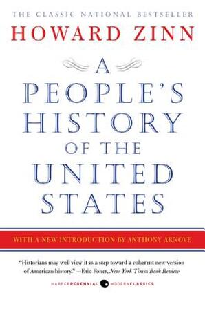 A People's History of the United States - Howard Zinn A People's History of the United States - Howard Zinn