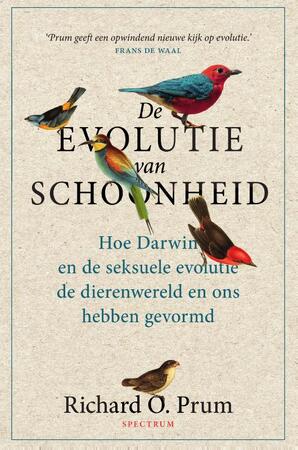 De evolutie van schoonheid - Richard Prum De evolutie van schoonheid - Richard Prum