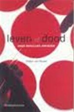 Leven of dood - Walter van Reusel Leven of dood - Walter van Reusel