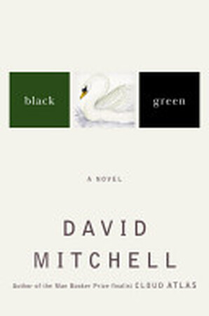 Black Swan Green - David Stephen Mitchell Black Swan Green - David Stephen Mitchell