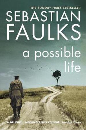 Possible Life - Sebastian Faulks