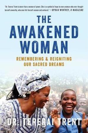 The Awakened Woman - Tererai Trent