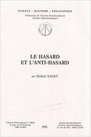 Le Hasard et L'anti-Hasard - Hubert Saget Le Hasard et L'anti-Hasard - Hubert Saget