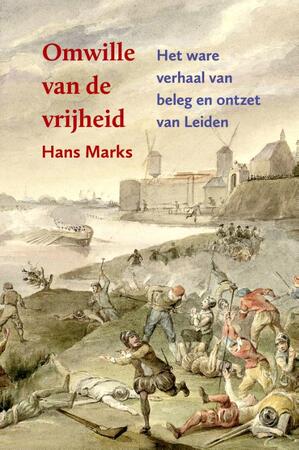 Omwille van de vrijheid - Hans Marks