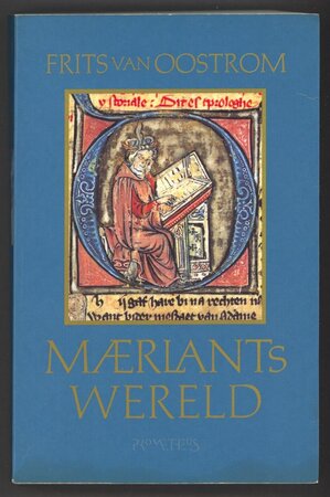 Maerlants wereld - Frits van Oostrom Maerlants wereld - Frits van Oostrom
