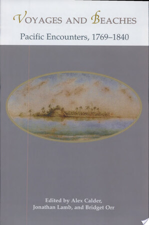 Voyages and Beaches - Alex Calder, Jonathan Lamb, Bridget Orr
