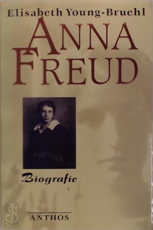 Anna Freud - Elisabeth Young-bruehl, Christine Quant Anna Freud - Elisabeth Young-bruehl, Christine Quant