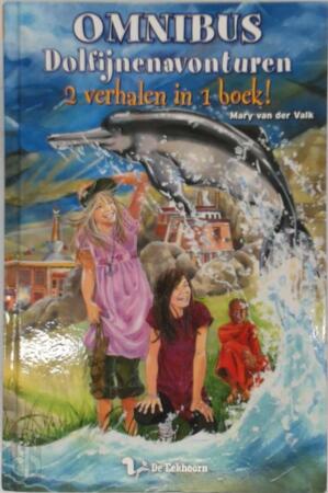 Omnibus Dolfijnenavonturen - Mary van der Valk
