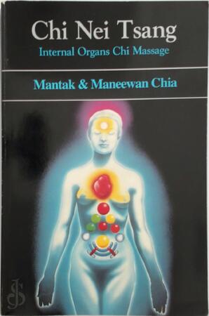 Chi Nei Tsang - Mantak Chia Chi Nei Tsang - Mantak Chia