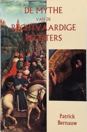 De rechtvaardige rechters - Patrick Th. Bernauw De rechtvaardige rechters - Patrick Th. Bernauw