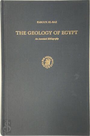 The Geology of Egypt - Farouk El-Baz