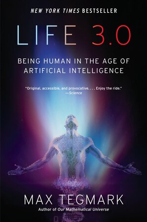 Life 3.0 - Max Tegmark Life 3.0 - Max Tegmark