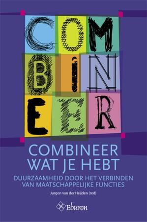Combineer wat je hebt - 