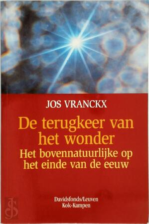 De terugkeer van het wonder - Jos Vranckx